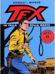 Tex La Cella Della Morte (Oscar Best Sellers) 01 - UNICO/R2