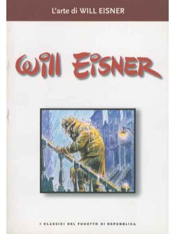 Classici Del Fumetto Di Repubblica 33 WILL EISNER