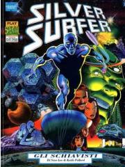 Silver Surfer Gli Schiavisti 09 SS: GLI SCHIAVISTI