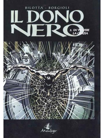 Montego Editore DONO NERO 3