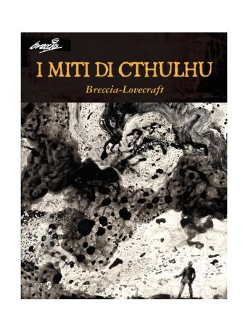 Miti Di Cthulu I (Comma 22) 01 - UNICO