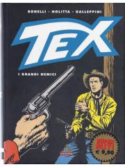 Tex I Grandi Nemici (Mondadori Supermiti) 01 - UNICO