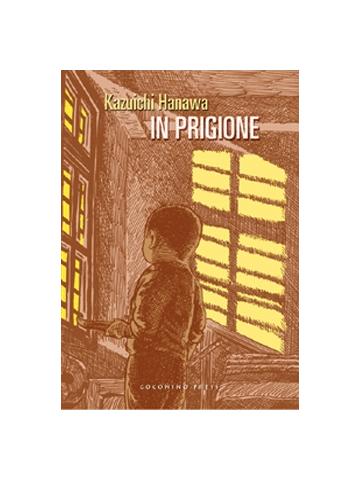 In Prigione 01 - UNICO