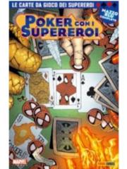 Poker Con I Supereroi POKER CON I SUPEREROI