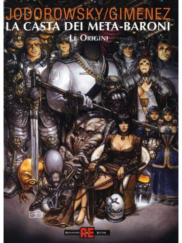 Casta Dei Meta-Baroni Le Origini La 01 - UNICO