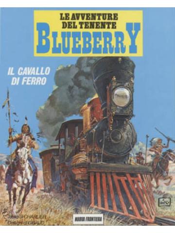 Avventure Del Tenente Blueberry Le (Nuova Frontiera) 07