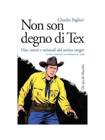 Non Son Degno Di Tex 01/R - UNICO