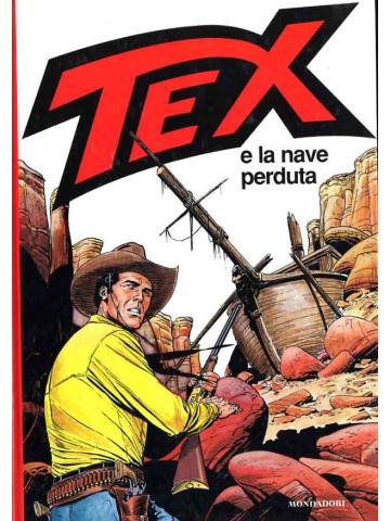 Tex E La Nave Perduta 01 - UNICO