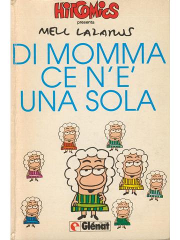 Di Momma Ce N'e' Una Sola 01 - UNICO