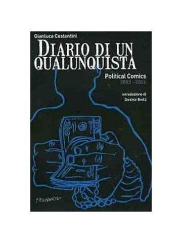 Diario Di Un Qualunquista 01 - UNICO