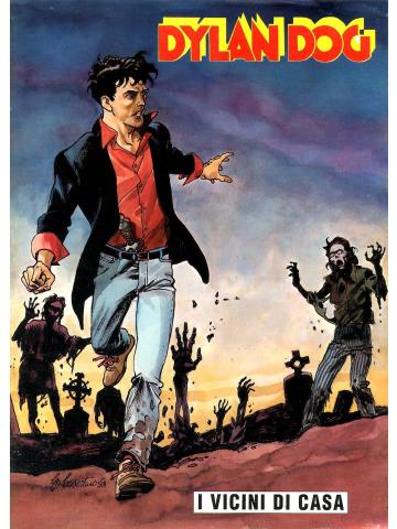 Dylan Dog I Vicini Di Casa 01 - UNICO