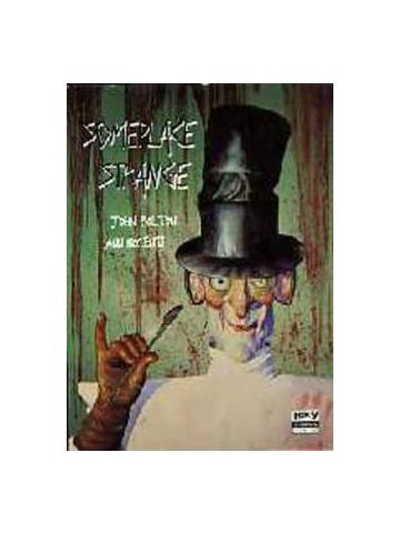 Someplace Strange 01 - UNICO