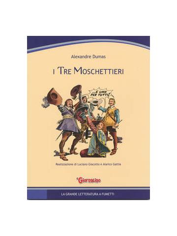 Tre Moschettieri I (Il Giornalino) 01 - UNICO