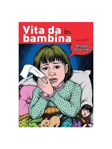 Vita Da Bambina 01 - UNICO