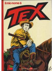 Mio Nome E' Tex Il 01/R2 - UNICO