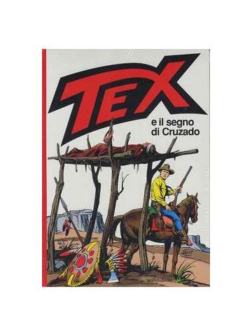 Tex E Il Segno Di Cruzado 01 - UNICO