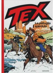 Tex La Pattuglia Sperduta 01 - UNICO