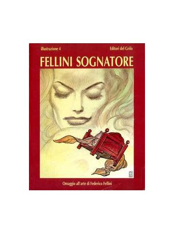 Fellini Sognatore 01 - UNICO
