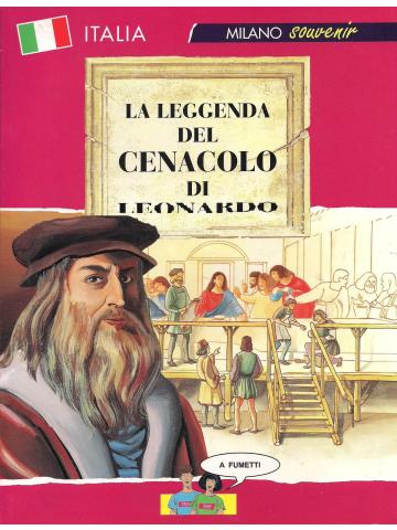 Leggenda Del Cenacolo Di Leonardo, La 01 - UNICO