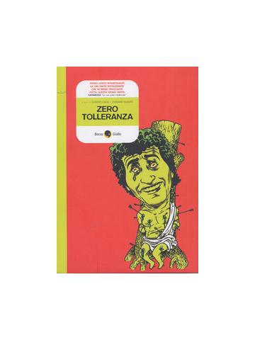 Zero Tolleranza 01 - UNICO