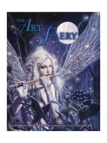 Art Of Faery The 01