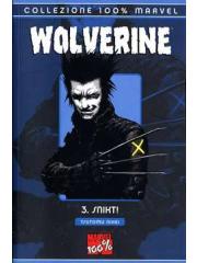 100% Marvel Wolverine Snikt! 01 - UNICO