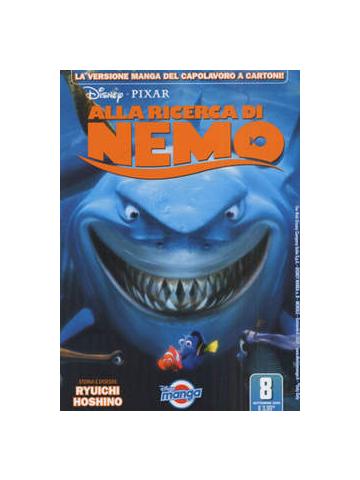 Alla Ricerca Di Nemo (Disney Manga) 01 - UNICO