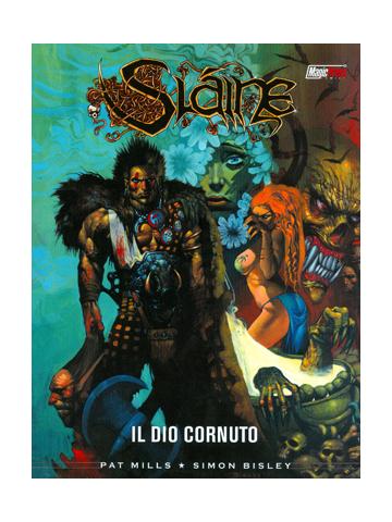 Slaine Il Dio Cornuto 01 - UNICO