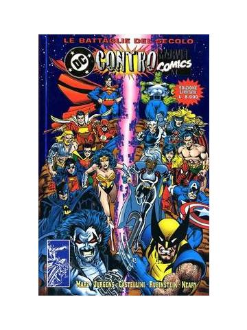 Battaglie Del Secolo Le 07 MARVEL/DC 01SP