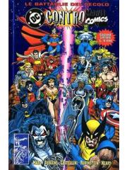 Battaglie Del Secolo Le 07 MARVEL/DC 01SP