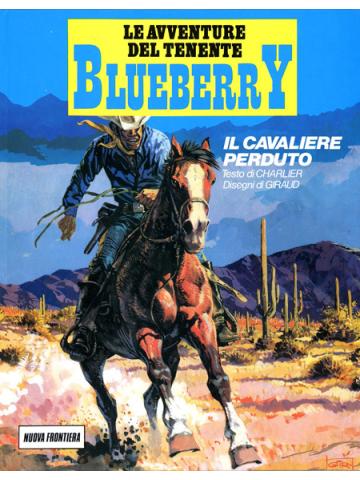 Avventure Del Tenente Blueberry Le (Nuova Frontiera) 04