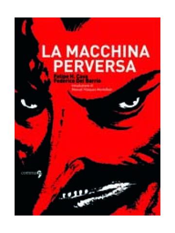 Macchina Perversa La 01 - UNICO