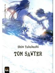 Tom Sawyer (2009) 01 - UNICO