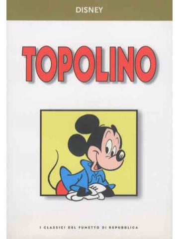 Classici Del Fumetto Di Repubblica 09 TOPOLINO