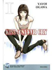 Kiss & Never Cry 01