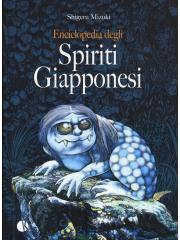 Enciclopedia Degli Spiriti Giapponesi 01 - UNICO