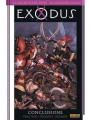 Oscuri Vendicatori Gli Incredibili X-Men Exodus Gli 01 - UNICO