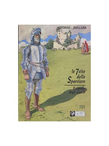 7 Vite Dello Sparviero Le (Lizard) 05
