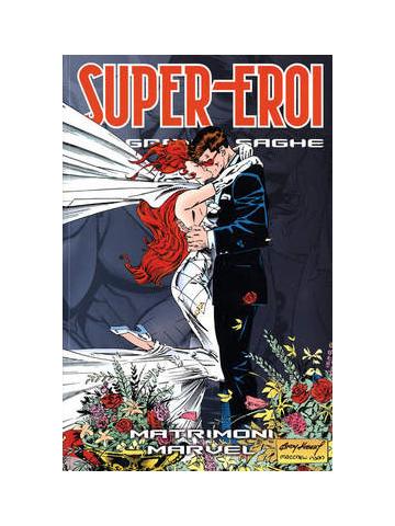 Supereroi Le Grandi Saghe 47