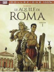 100% Panini Comics Le Aquile Di Roma 01