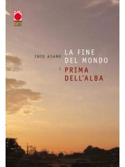 Fine Del Mondo E Prima Dell'alba La 01 - UNICO