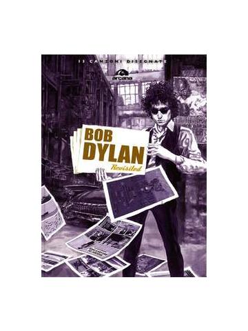 Bob Dylan Revisited 01 - UNICO