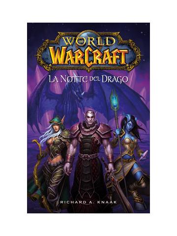World Of Warcraft La Notte Del Drago 01 - UNICO