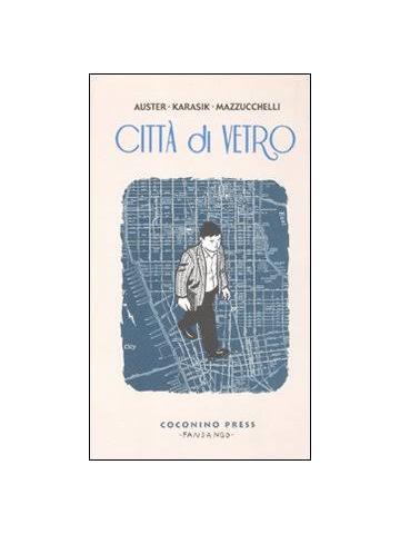 Citta' Di Vetro (Nuova Edizione) 01 - UNICO