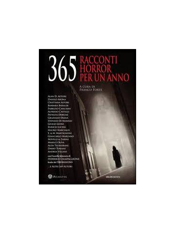365 Racconti Horror Per Un Anno 01 - UNICO