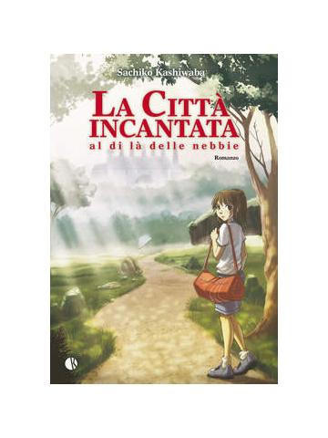 Citta' Incantata Al Di La' Delle Nebbie La 01 - UNICO