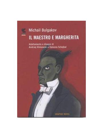 Maestro E Margherita Il 01 - UNICO