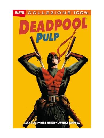 100% Marvel Deadpool (2010) 05
