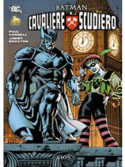 Batman Cavaliere E Scudiero 01 - UNICO