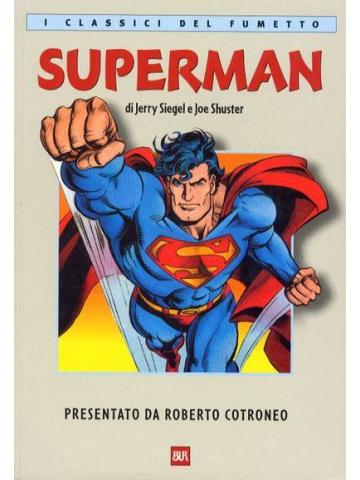 Classici Del Fumetto (Bur) SUPERMAN
